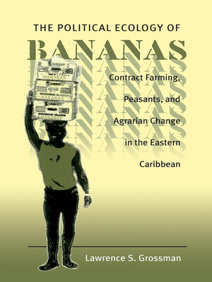 cover image of The Political Ecology of Bananas